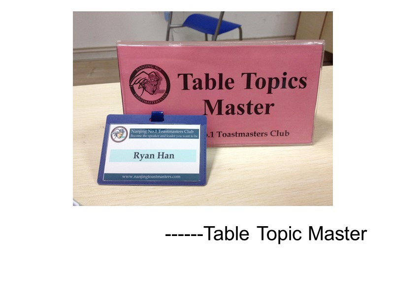 ------Table Topic Master